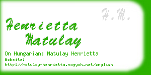 henrietta matulay business card
